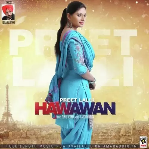 Hawawan Preet Lali Mp3 Download Song - Mr-Punjab