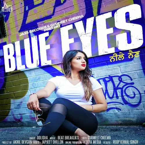 Blue Eyes Dolisha Mp3 Download Song - Mr-Punjab
