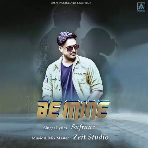 Be Mine Sufraaz Mp3 Download Song - Mr-Punjab