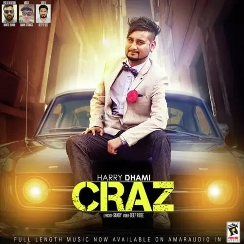 Craz Harry Dhami Mp3 Download Song - Mr-Punjab