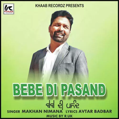 Bebe Di Pasand Makhan Nimana Mp3 Download Song - Mr-Punjab