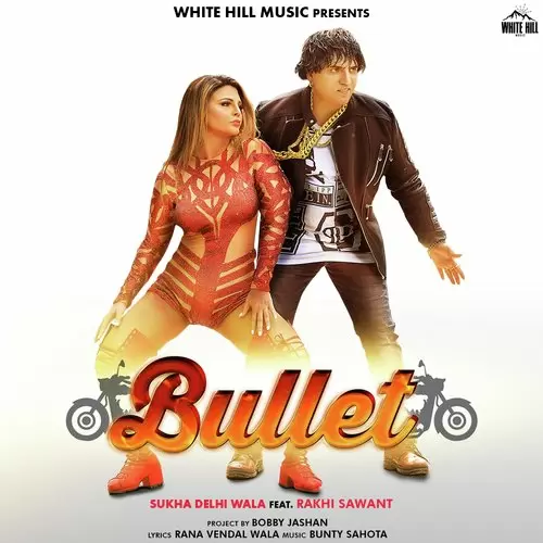 Bullet Sukha Delhi Wala Mp3 Download Song - Mr-Punjab