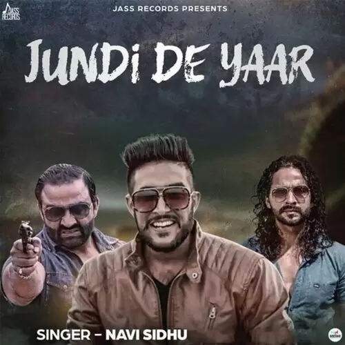 Jundi De Yaar Navi Sidhu Mp3 Download Song - Mr-Punjab