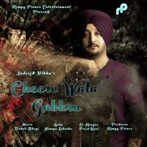 Cheere Wala Gabhru Inderjit Nikku Mp3 Download Song - Mr-Punjab