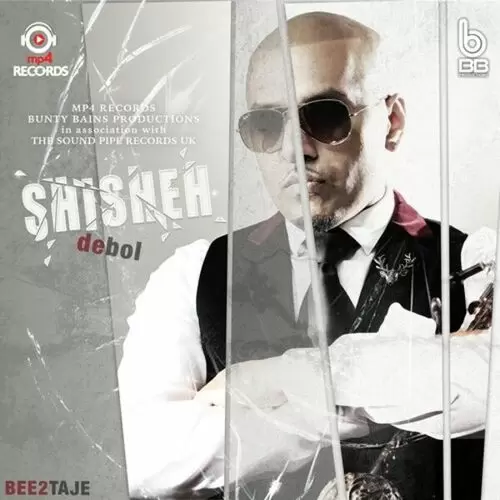 Shisheh De Bol Bee2 Mp3 Download Song - Mr-Punjab