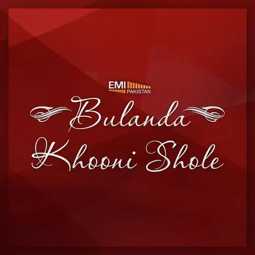 Bulanda  Khooni Shole Songs