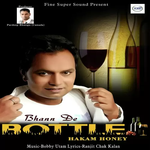 Bhann De Bottle Hakam Honey Mp3 Download Song - Mr-Punjab