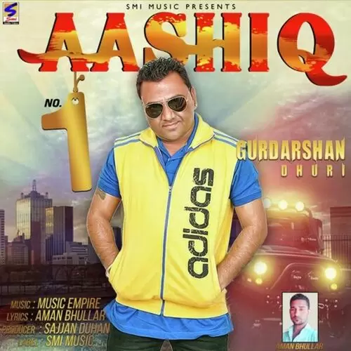 Aashiq No.1 Gurdarshan Dhuri Mp3 Download Song - Mr-Punjab