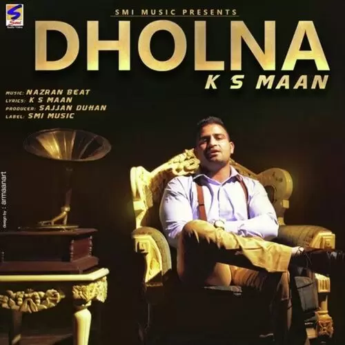 Dholna K.S. Maan Mp3 Download Song - Mr-Punjab
