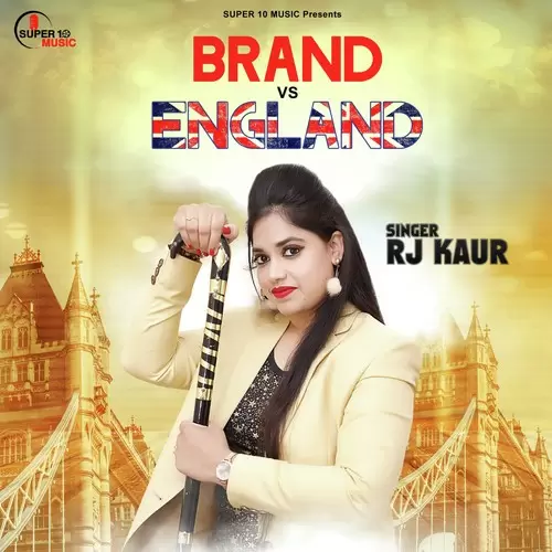 Brand Vs England R J Kaur Mp3 Download Song - Mr-Punjab