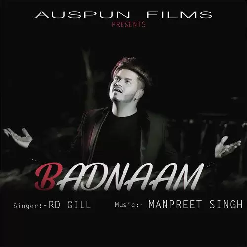 Badnaam RD Gill Mp3 Download Song - Mr-Punjab