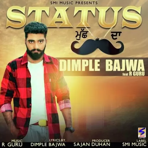 Status Muchh Da Dimple Bajwa Mp3 Download Song - Mr-Punjab