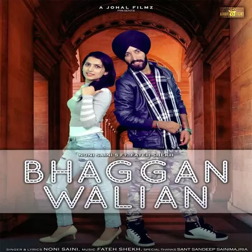 Bhaggan Walian Noni Saini Mp3 Download Song - Mr-Punjab