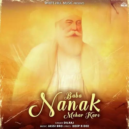 Baba Nanak Mehar Karo Dilraj Mp3 Download Song - Mr-Punjab