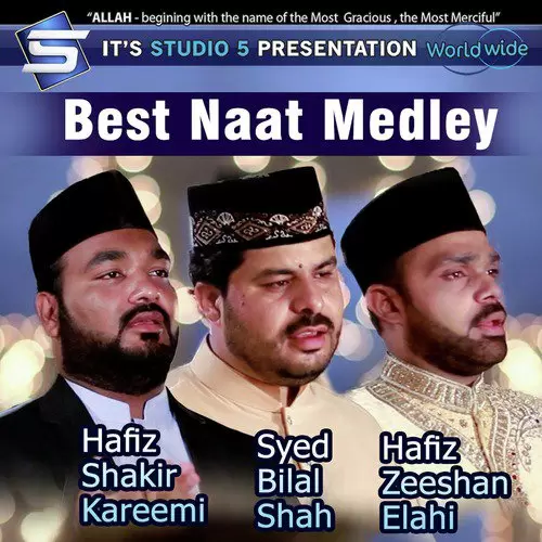 Best Naat Medley Hafiz Shakir Kareemi Mp3 Download Song - Mr-Punjab