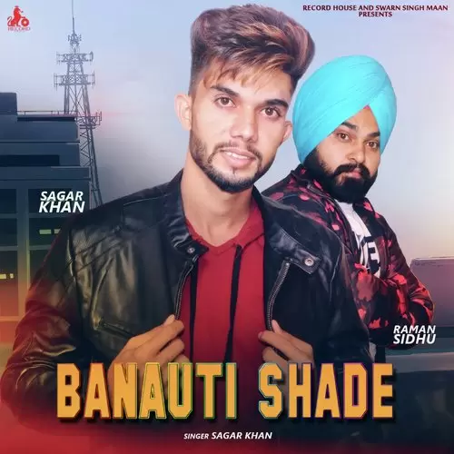 Banauti Shade Sagar Khan Mp3 Download Song - Mr-Punjab