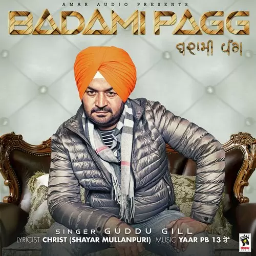 Badami Pagg Guddu Gill Mp3 Download Song - Mr-Punjab