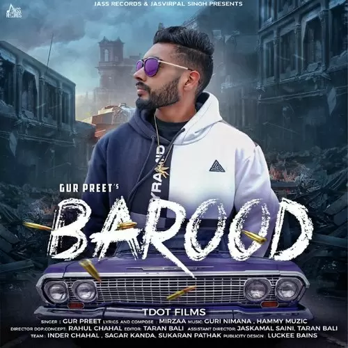 Barood Gur Preet Mp3 Download Song - Mr-Punjab