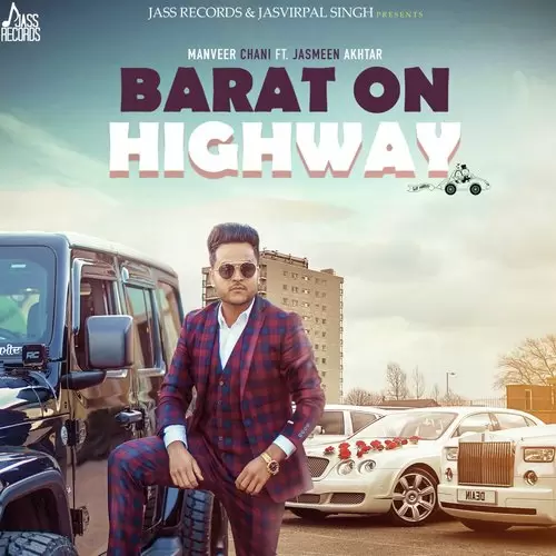 Barat On Highway Manveer Chani Mp3 Download Song - Mr-Punjab