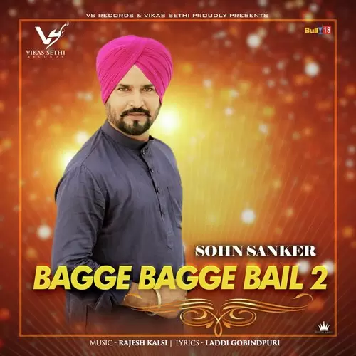 Bagge Bagge Bail 2 SOHN SANKER Mp3 Download Song - Mr-Punjab