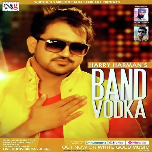 Band Vodka Harry Harman Mp3 Download Song - Mr-Punjab