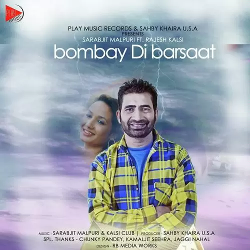 Bombay Di Barsaat Sarabjit Malpuri Mp3 Download Song - Mr-Punjab