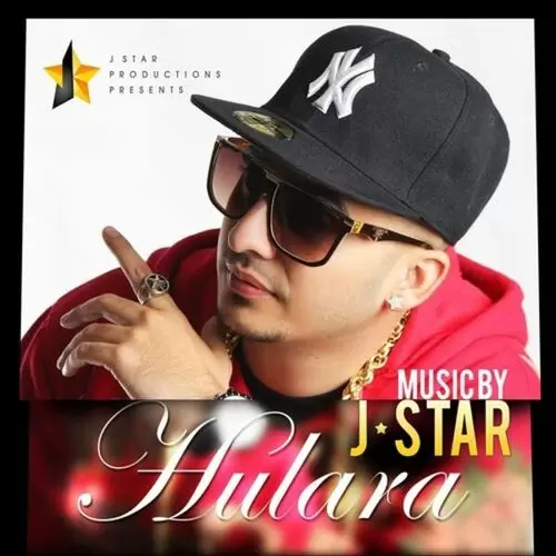 Hulara J. Star Mp3 Download Song - Mr-Punjab