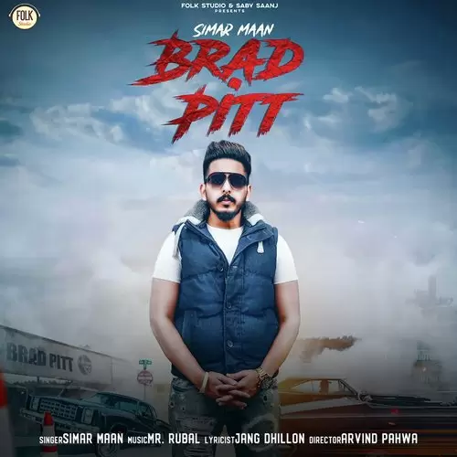 Brad Pitt Simar Maan Mp3 Download Song - Mr-Punjab