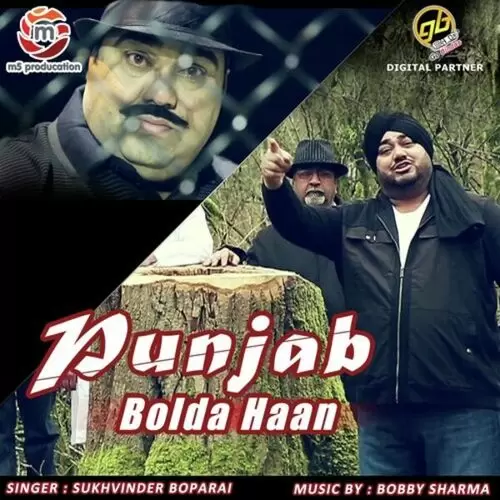Punjab Bolda Haan Sukhwinder Boparai Mp3 Download Song - Mr-Punjab