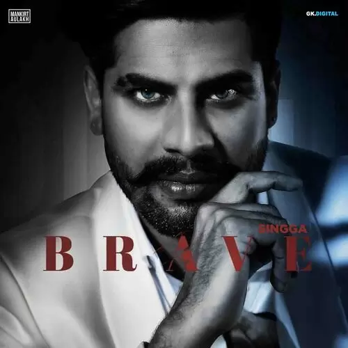Brave Singga Mp3 Download Song - Mr-Punjab