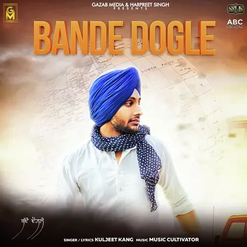 Bande Dogle Kuljeet Kang Mp3 Download Song - Mr-Punjab