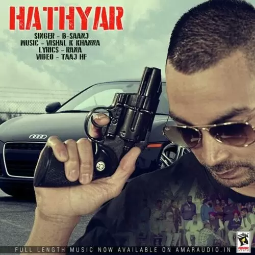 Hathyar B. Saanj Mp3 Download Song - Mr-Punjab