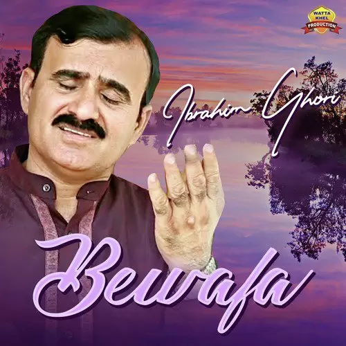 Bewafa Ibrahim Ghori Mp3 Download Song - Mr-Punjab