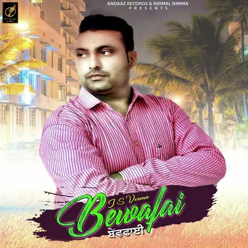 Bewafai J. S. Verma Mp3 Download Song - Mr-Punjab