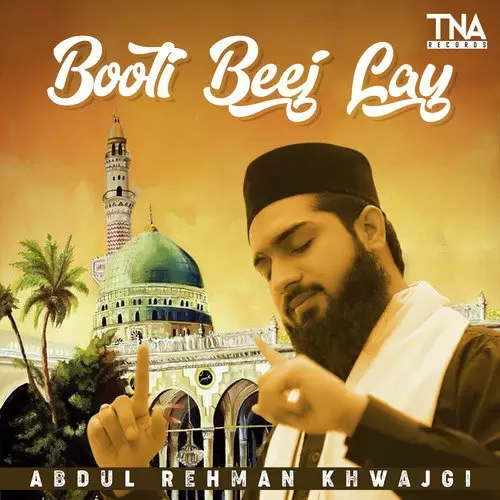 Booti Beej Lay Abdul Rehman Khwajgi Mp3 Download Song - Mr-Punjab