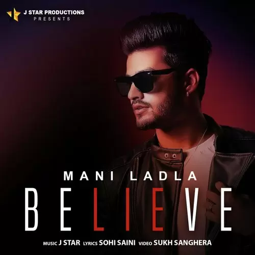 Believe Mani Ladla Mp3 Download Song - Mr-Punjab