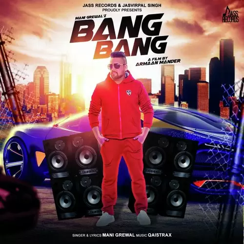 Bang Bang Mani Grewal Mp3 Download Song - Mr-Punjab