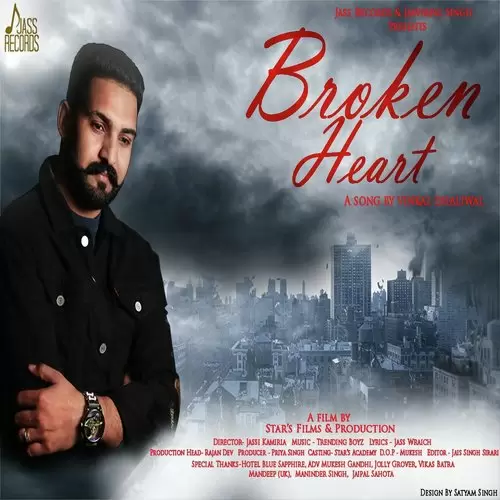 Broken Heart Vinkal Dhaliwal Mp3 Download Song - Mr-Punjab