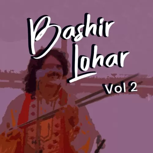 Bashir Lohar, Vol. 2 Songs