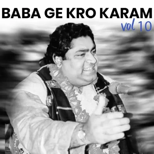 Baba Ge Kro Karam, Vol. 10 Songs