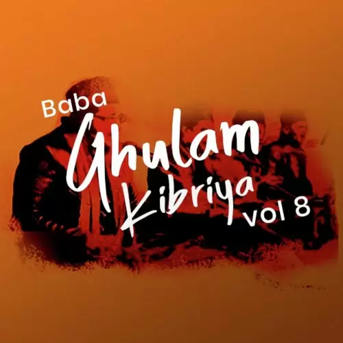 Baba Ghulam Kibriya, Vol. 9 Songs