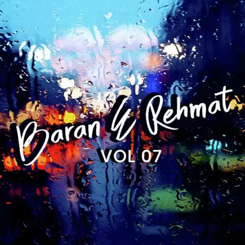 Baran E Rehmat, Vol. 07 Songs