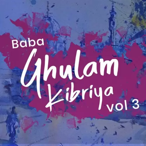 Lalaan Waliya Peera Baba Ghulam Kibriya Mp3 Download Song - Mr-Punjab