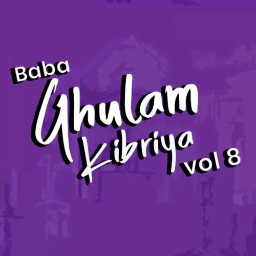 Ya Mustafa Noor E Khuda Teri Baba Ghulam Kibriya Mp3 Download Song - Mr-Punjab