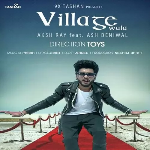 Village Wala Aksh Ray Mp3 Download Song - Mr-Punjab