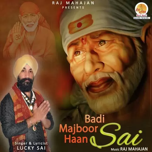 Badi Majboor Haan Sai Lucky Sai Mp3 Download Song - Mr-Punjab