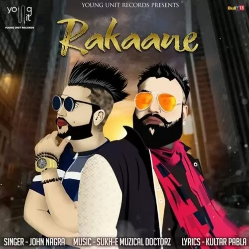 Rakaane John Nagra Mp3 Download Song - Mr-Punjab