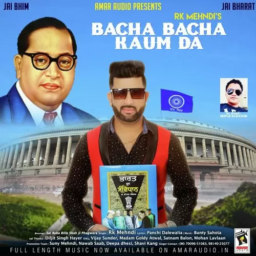 Bacha Bacha Kaum Da RK Mehndi Mp3 Download Song - Mr-Punjab