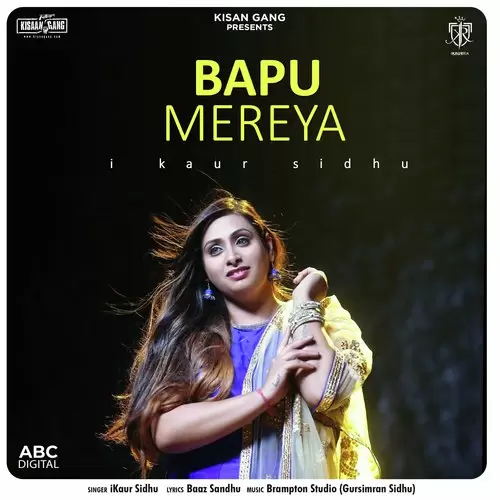 Bapu Mereya IKaur Sidhu Mp3 Download Song - Mr-Punjab