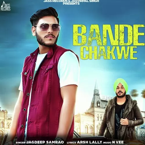 Bande Chakwe Jagdeep Samrao Mp3 Download Song - Mr-Punjab